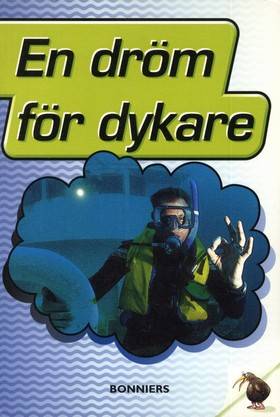En dröm för dykare