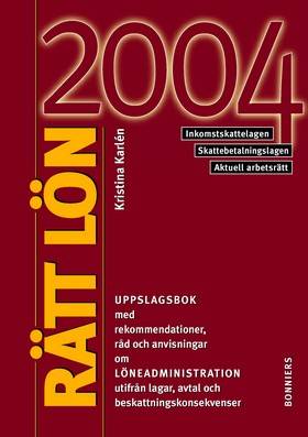 Rätt Lön 2004