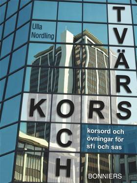 Kors och tvärs : korsord och övningar för sfi och sas