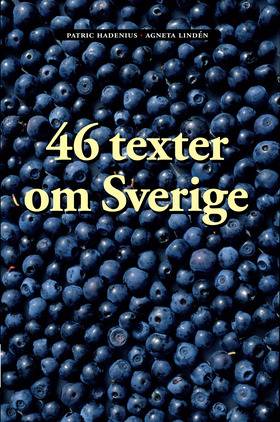 46 texter om Sverige