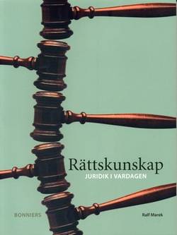 Rättskunskap : juridik i vardagen. Fakta- och uppgiftsbok