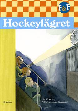 Fredde & Frida, Hockeylägret