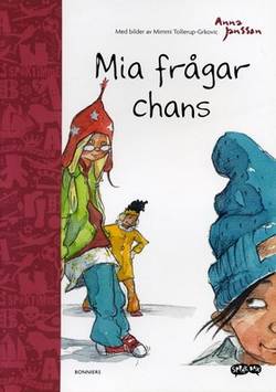 Mia frågar chans, 16 sidor