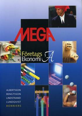 Mega Företagsekonomi A Fakta- och uppgiftsbok, 5:e upplagan