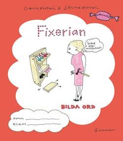 Fixerian - Bilda ord