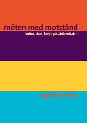 Möten med motstånd