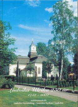 Ludvika Ulrika kyrka 250 år