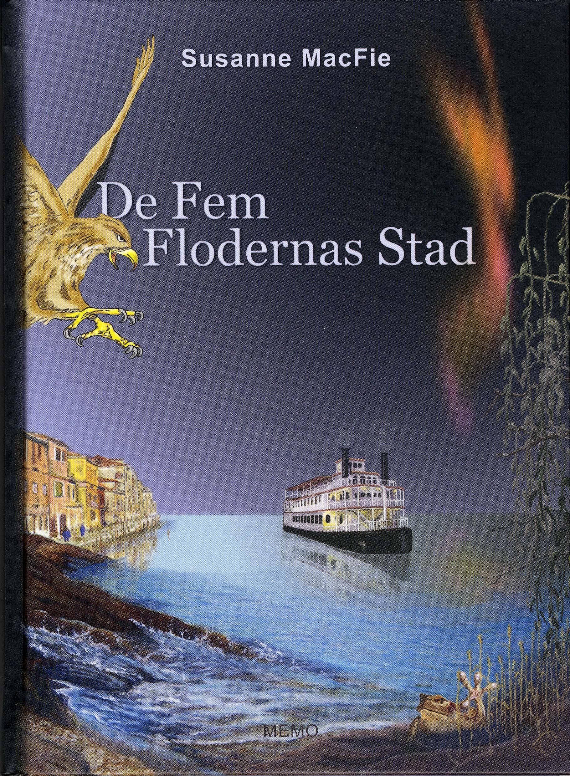 De Fem Flodernas Stad