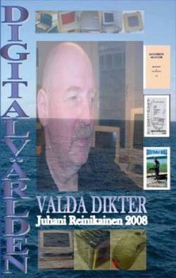 Digitalvärlden : valda dikter