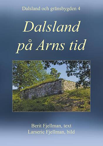 Dalsland på Arns tid