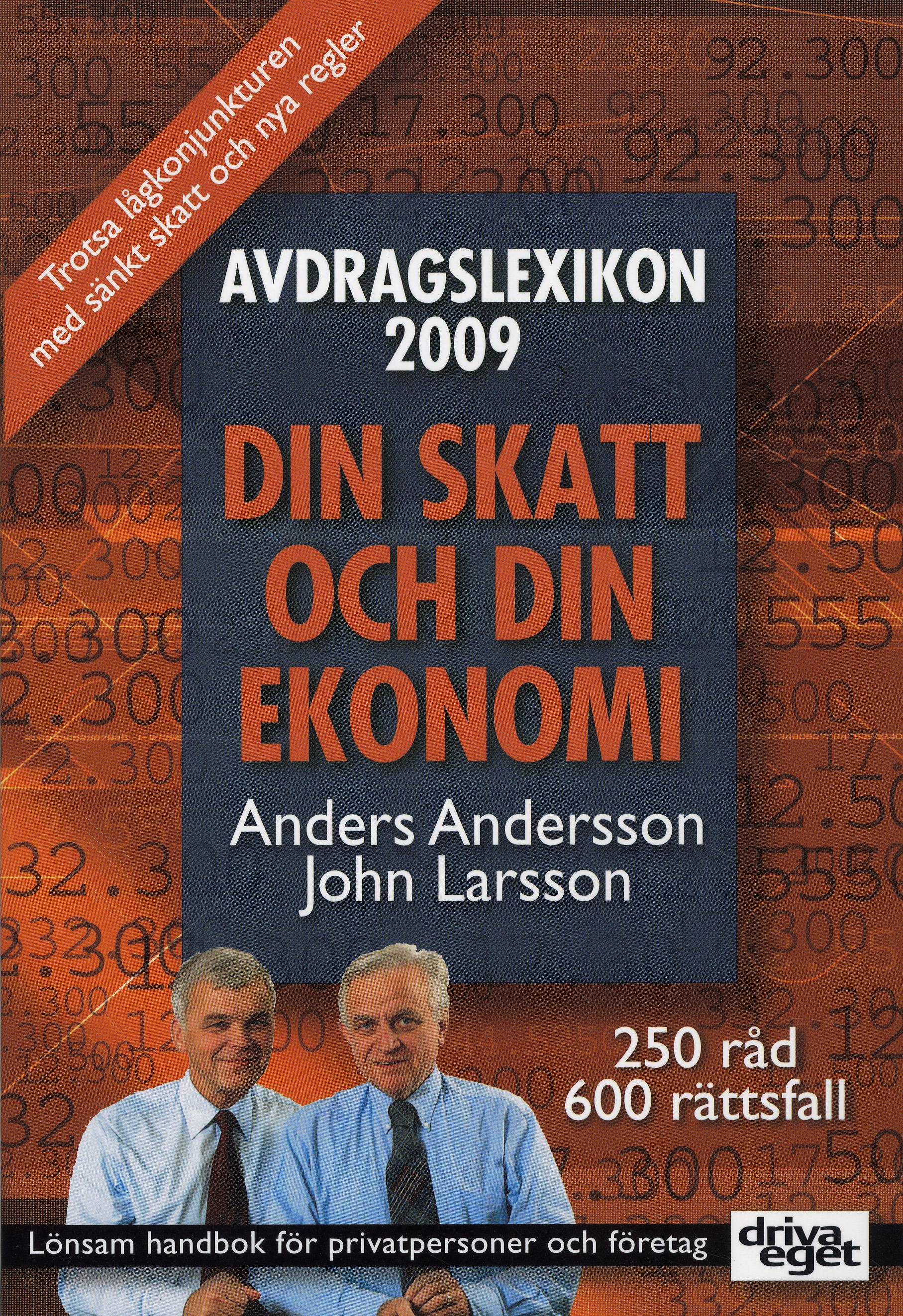 Avdragslexikon 2009 : din skatt och din ekonomi