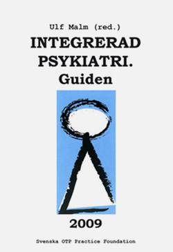 Integrerad psykiatri : guiden 2009
