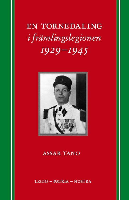 En Tornedaling i främlingslegionen 1929-1945