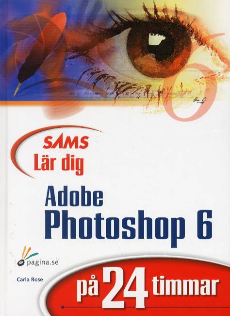Lär dig Photoshop 6 på 24 timmar