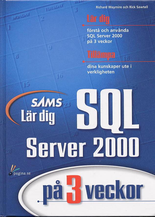 Lär dig SQL Server 2000 på 3 veckor