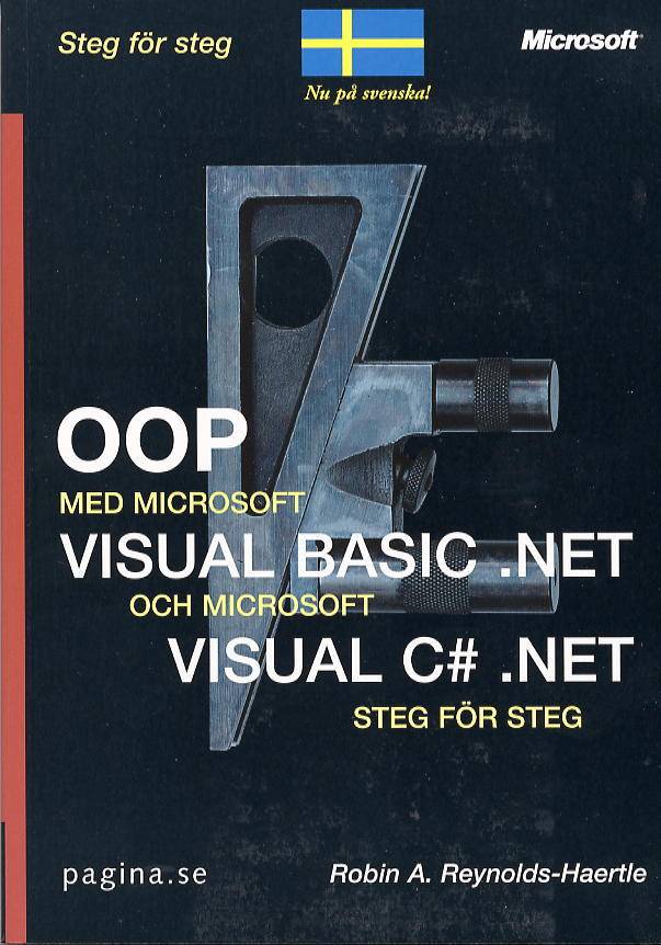 OOP med Microsoft Visual Basic .NET och Microsoft Visual C# steg för steg