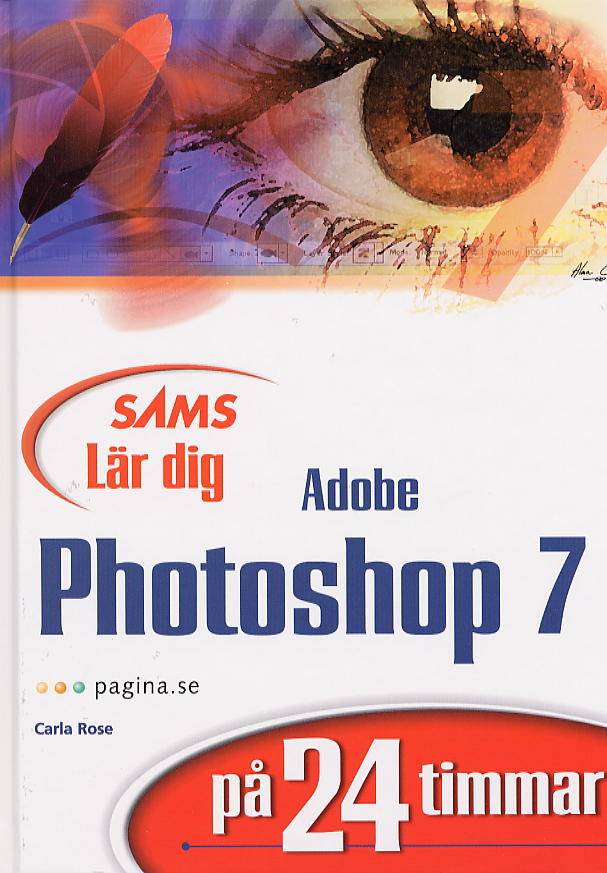 Lär dig Photoshop 7 på 24 timmar