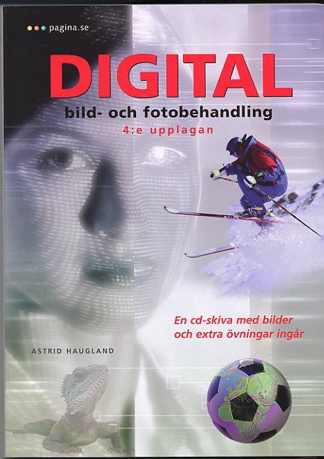 Digital bild- och fotobehandling, 4e upplagan