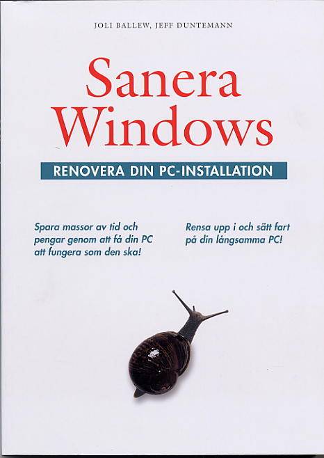 Sanera Windows - Renovera din PC-installation