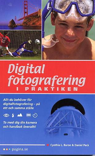 Digital fotografering i praktiken