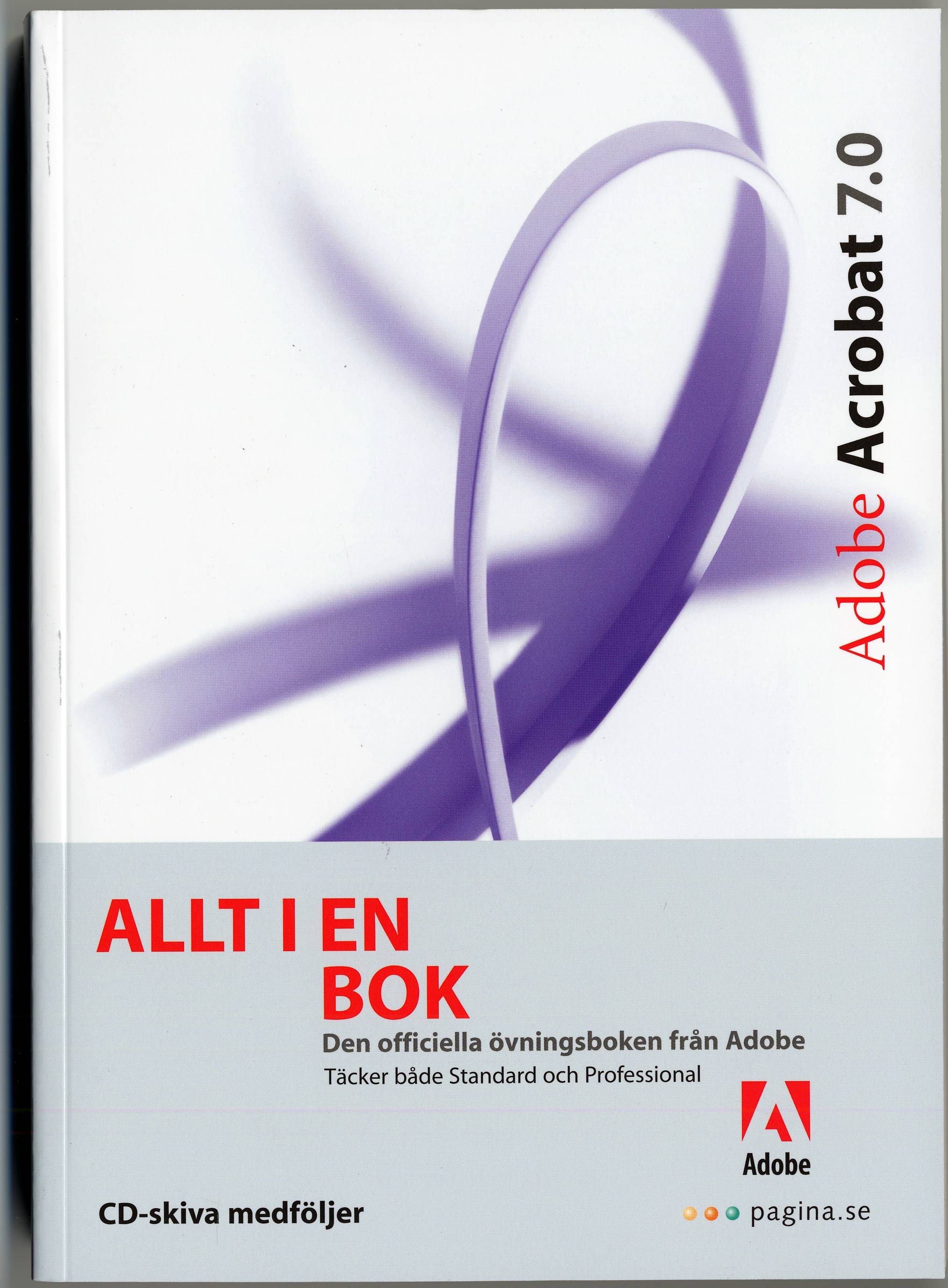 Allt i en bok Adobe Acrobat 7