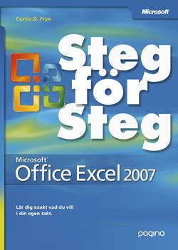 Microsoft® Office Excel 2007 : steg för steg