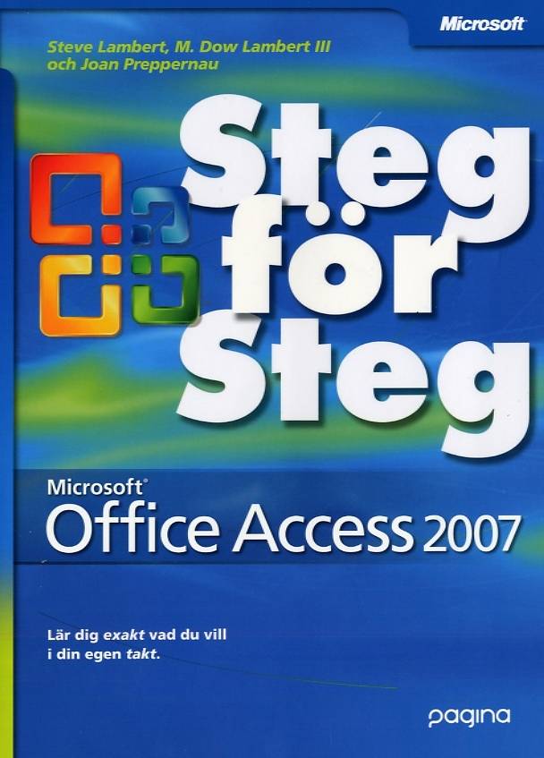 Microsoft Access 2007 Steg för Steg