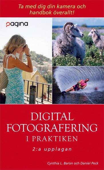 Digital fotografering i praktiken, 2:a uppl