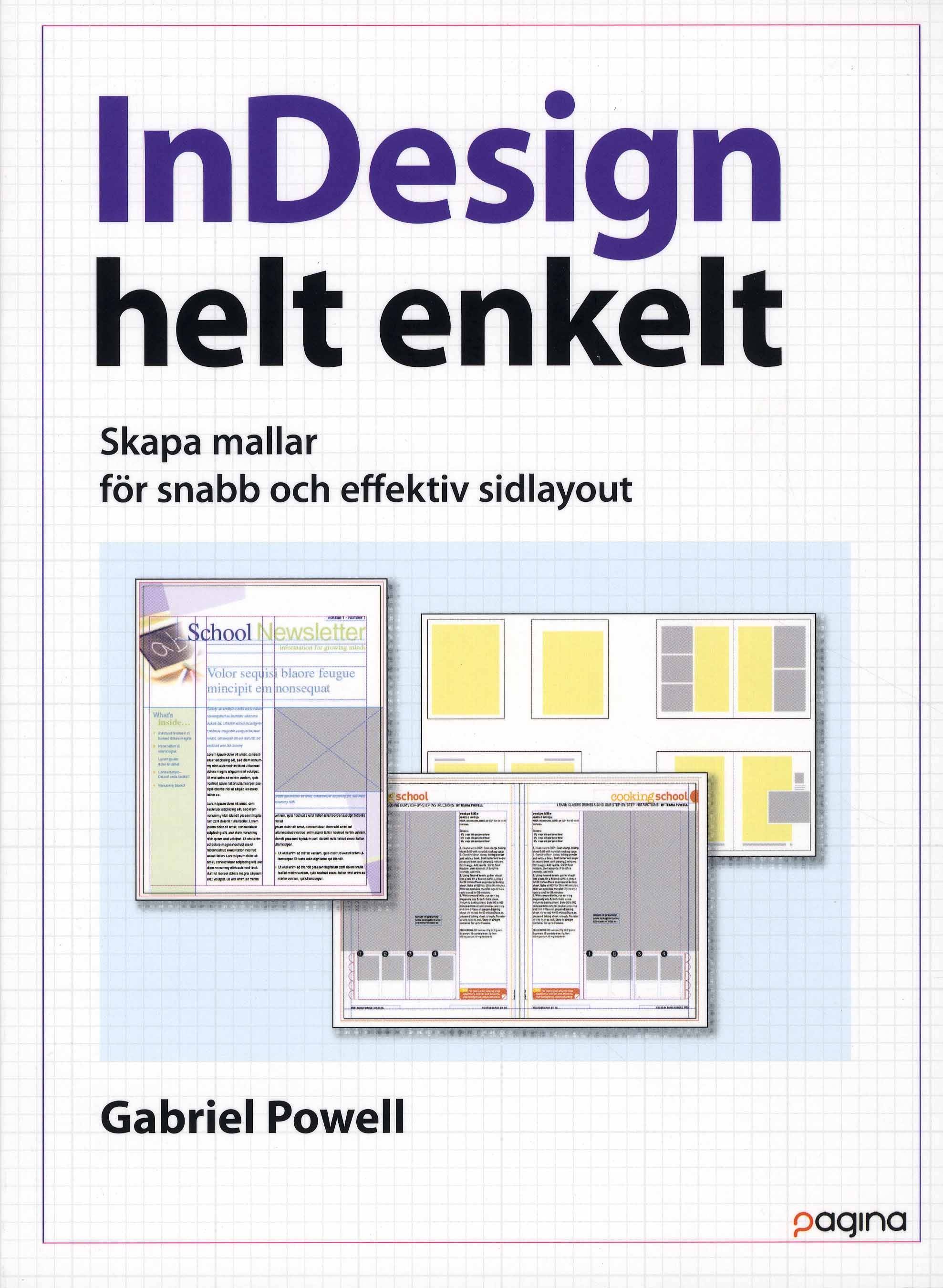 InDesign helt enkelt - Skapa mallar för snabb och effektiv sidlayout