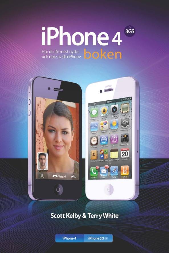 Iphone 4-boken : hur du får mest nytta och nöje av din iPhone