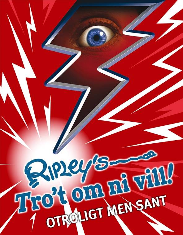 Ripley's Tro't om ni vill! - Otroligt men sant!