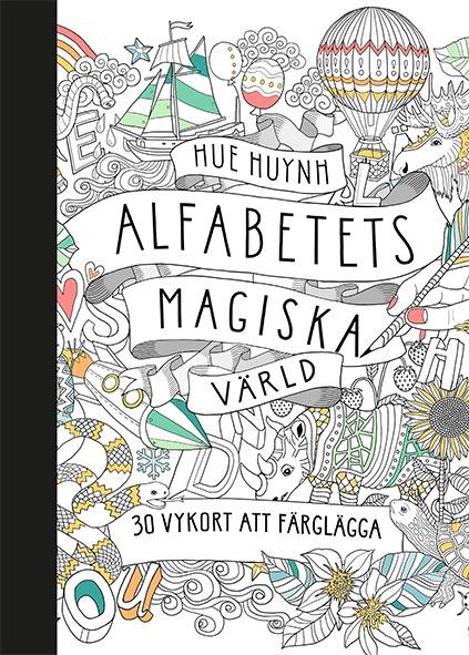 Alfabetets magiska värld - 30 vykort att färglägga