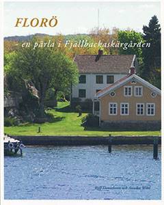 Florö - en pärla i Fjällbackaskärgården