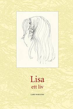 Lisa : ett liv