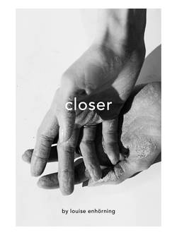 Closer