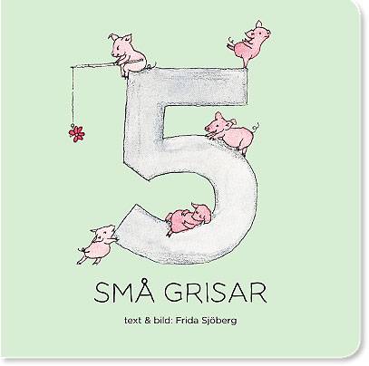 Fem små grisar