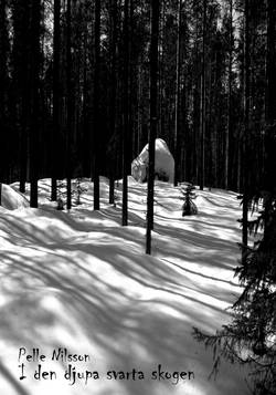 I den djupa svarta skogen