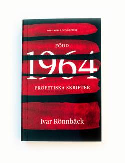 Född 1964 - Profetiska skrifter