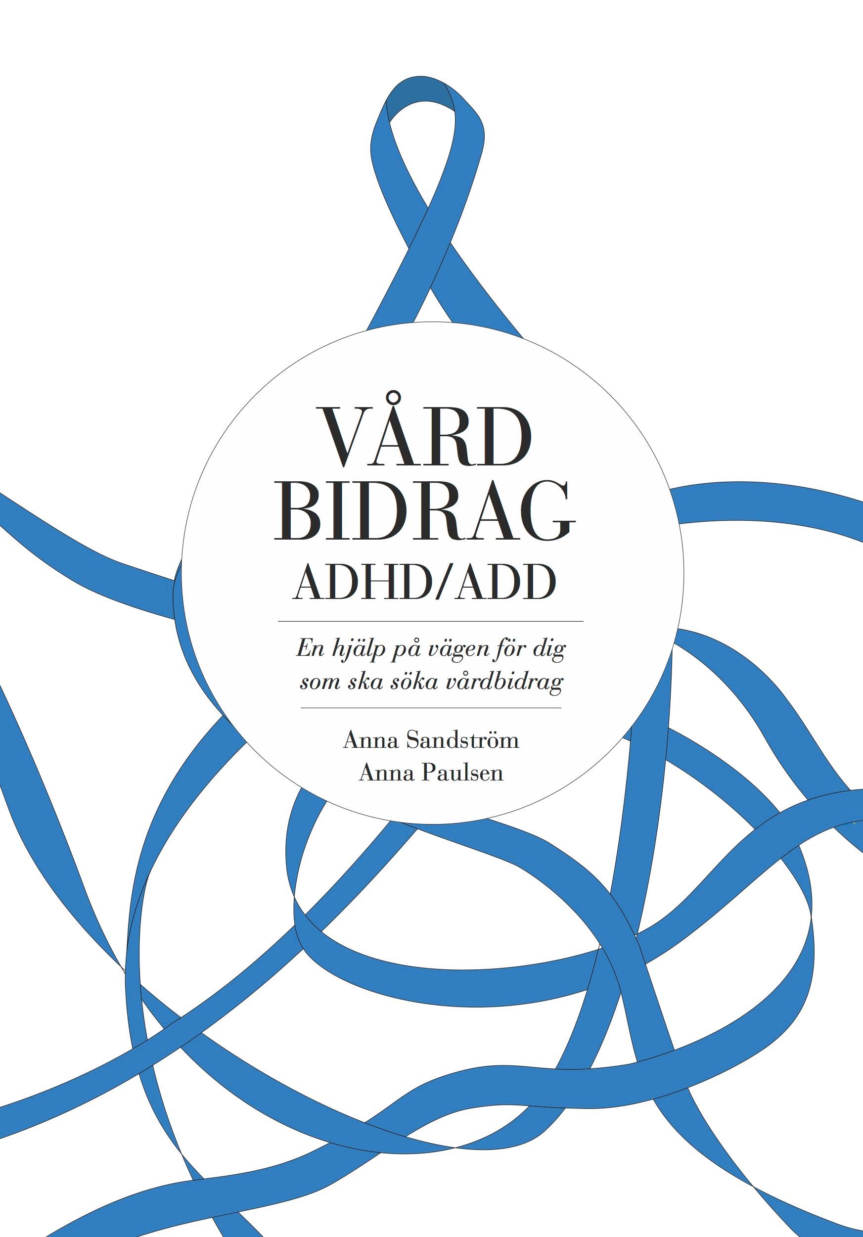 Vårdbidrag ADHD/ADD 