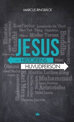 Jesus : historiens huvudperson