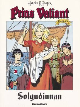 Prins Valiant. Bd 13, Solgudinnan