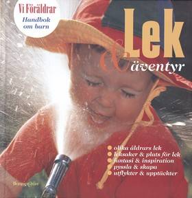 Handbok om barn 5: Lek & Äventyr