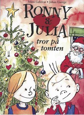 Ronny & Julia tror på tomten