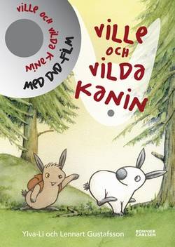 Ville och Vilda Kanin (bok + dvd)