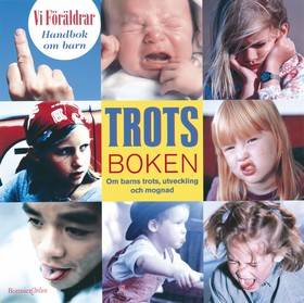 Handbok om barn 7: Trots & Mognad