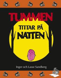 Tummen tittar på natten