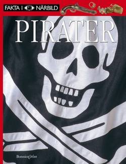 Fakta i Närbild: Pirater