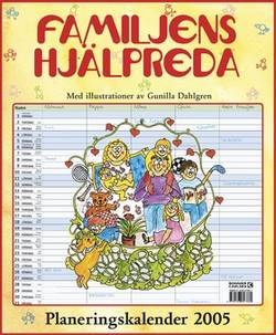 Familjens hjälpreda : Planeringskalender 2005