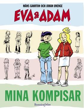 Eva & Adam. Mina kompisar