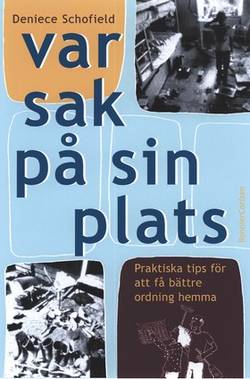 Var sak på sin plats